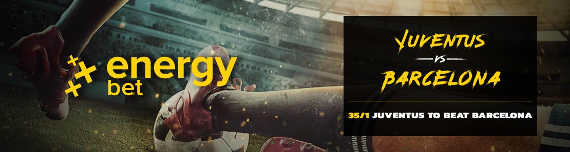 EnergyBet Juventus Barcelona Enhanced Odds