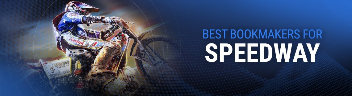 Best Bookmakers for Speedway